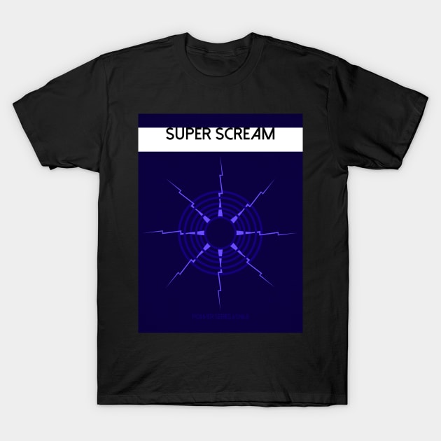 Super Scream T-Shirt by StarkCade